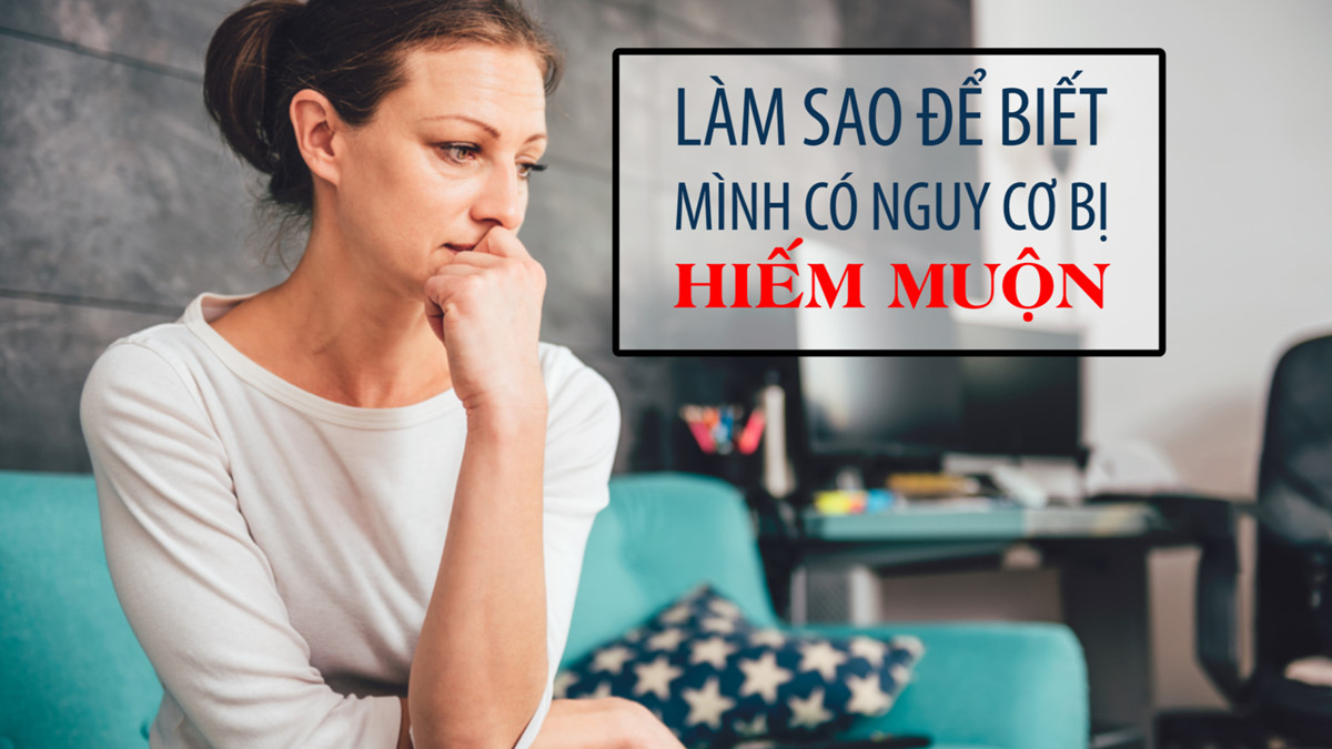 Phụ nữ thường rất căng thẳng khi rơi vào hiếm muộn